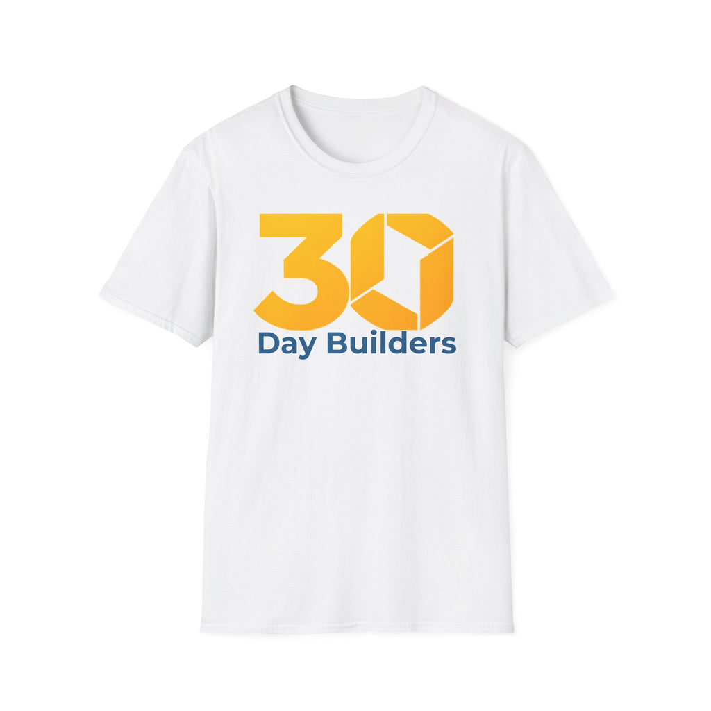 30 Day Builders T‑Shirt — Motivational Challenge Tee for Makers & Creators